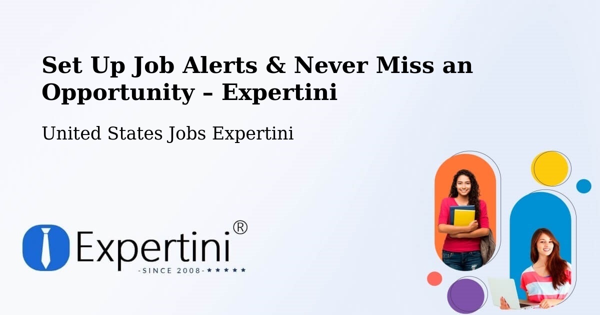 Job Alerts Guide – Get Notified About New Jobs in Fishkill - Fishkill, United States Jobs Expertini