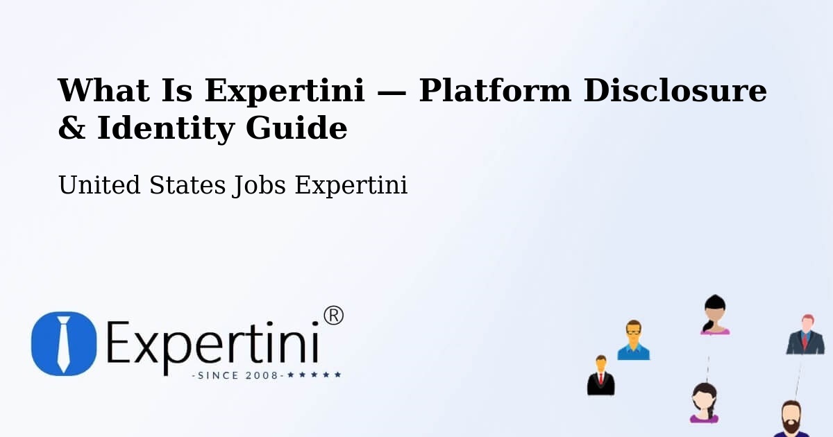 What Is Expertini — Platform Disclosure & Identity Guide – Fishkill